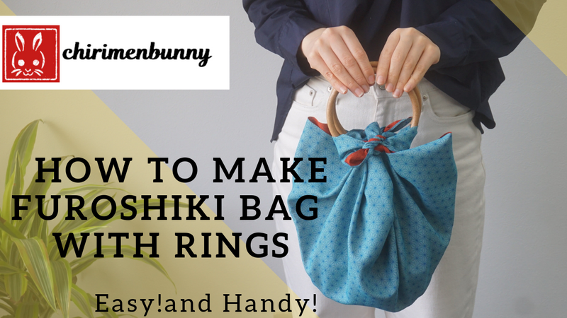 Furoshiki-How to make Furoshiki bag with rings/Eco friendly